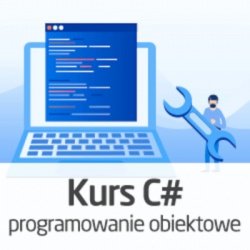 C Sharp video course - object oriented programming - ON-LINE version